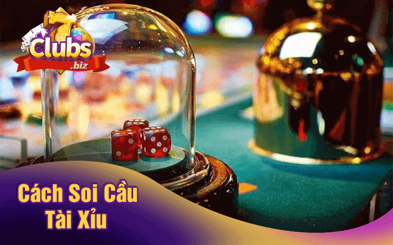 Cách Soi Cầu Tài Xỉu